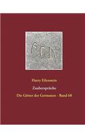 Zaubersprüche: Die Götter der Germanen - Band 68(German)