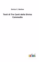 Testi di Tre Canti della Divina Commedia