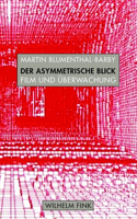 Der Asymmetrische Blick