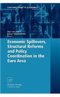 Economic Spillovers, Structural Reforms and Policy Coordination in the Euro Area