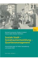 Soziale Stadt -- Sozialraumentwicklung -- Quartiersmanagement