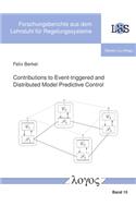 Contributions to Event-Triggered and Distributed Model Predictive Control