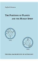 The Positions of Planets and the Human Spirit
