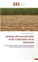 Analyse de la Production Et de L Utilisation de la Biomasse: (Omn.Univ.Europ.)