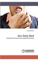 Our Daily Med
