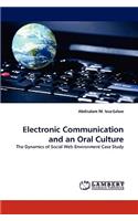 Electronic Communication and an Oral Culture