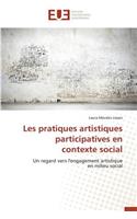 Les Pratiques Artistiques Participatives En Contexte Social
