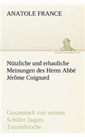 Nutzliche Und Erbauliche Meinungen Des Herrn ABBE Jerome Coignard