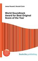 World Soundtrack Award for Best Original Score of the Year