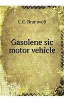 Gasolene Sic Motor Vehicle