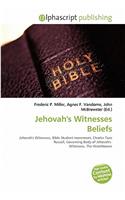 Jehovah's Witnesses Beliefs: (English)