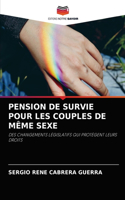 Pension de Survie Pour Les Couples de Même Sexe