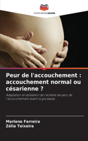 Peur de l'accouchement