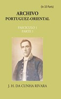 Archivo Portuguez Oriental 6 Fasciculsos Em 10 Partes