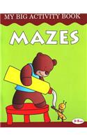 Mazes My Big Activity Book