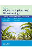 Indira's Objective Agricultural Biotechnology: MCQs for Agricultural Competitive Examinations