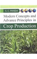 Modern Concepts And Advances Principles In Crop Production