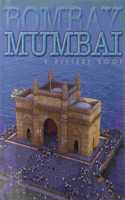 Bombay Mumbai: A Picture Book