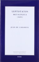 Leptotatos: metologica (1681) (Coleccion de pensamiento medieval y renacentista) (Spanish Edition)