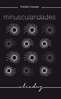 minuscularidades (Alcaduz) (Spanish Edition)