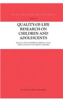 Quality-Of-Life Research on Children and Adolescents
