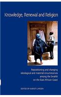 Knowledge, Renewal and Religion