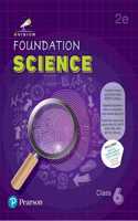 Pearson Nvision Foundation'2025 Science Class 6, | Content Revised As Per the Latest NCERT Syllabus | Useful for School and Exams Like JEE, NEET, NSO, IOM, IMO, NSTSE, IOS | Includes Digital Assessment & Exam Preparation Strategy, Motivational Vide