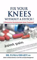 Fix Your Knees Without A Stitch!