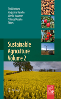 Sustainable Agriculture Volume 2