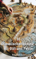 65 Gesellschaftsspiele mit Stift und Papier