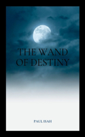 Wand of Destiny