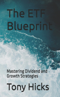The ETF Blueprint