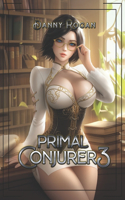 Primal Conjurer 3