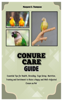 Conure Care Guide