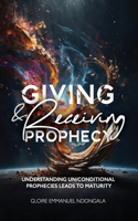 Giving & Receiving Prophecy