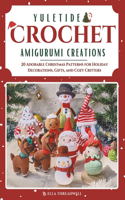 Yuletide Crochet Amigurumi Creations
