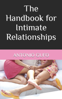 The Handbook for Intimate Relationships: (Handbooks for Humanity)