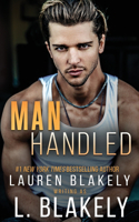 Manhandled