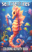 Sea Creatures Coloring Book