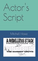 Pinocchio, the Honest Truth: Actor Script