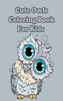 Cute Owls Coloring Book For Kids