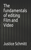 fundamentals of editing Film and Video