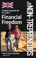 Non-Trepreneurs: Escaping Corporate Life For a Life of Financial Freedom