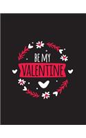 Be My Valentine: Happy Valentine's Day Quotes Coloring Book