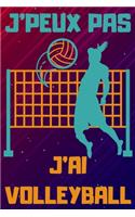 J'Peux Pas j'Ai Volleyball