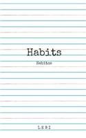 Habits