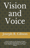 Vision and Voice