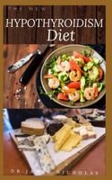 The New Hypothyroidism Diet