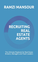 Recruiting Real Estate Agents