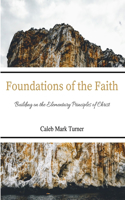 Foundations of the Faith